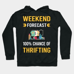 Weekend Forecast Thrifting Thrift Hoodie